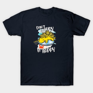 Don't Worry Be Happy - Summer Stegosaurus T-Shirt